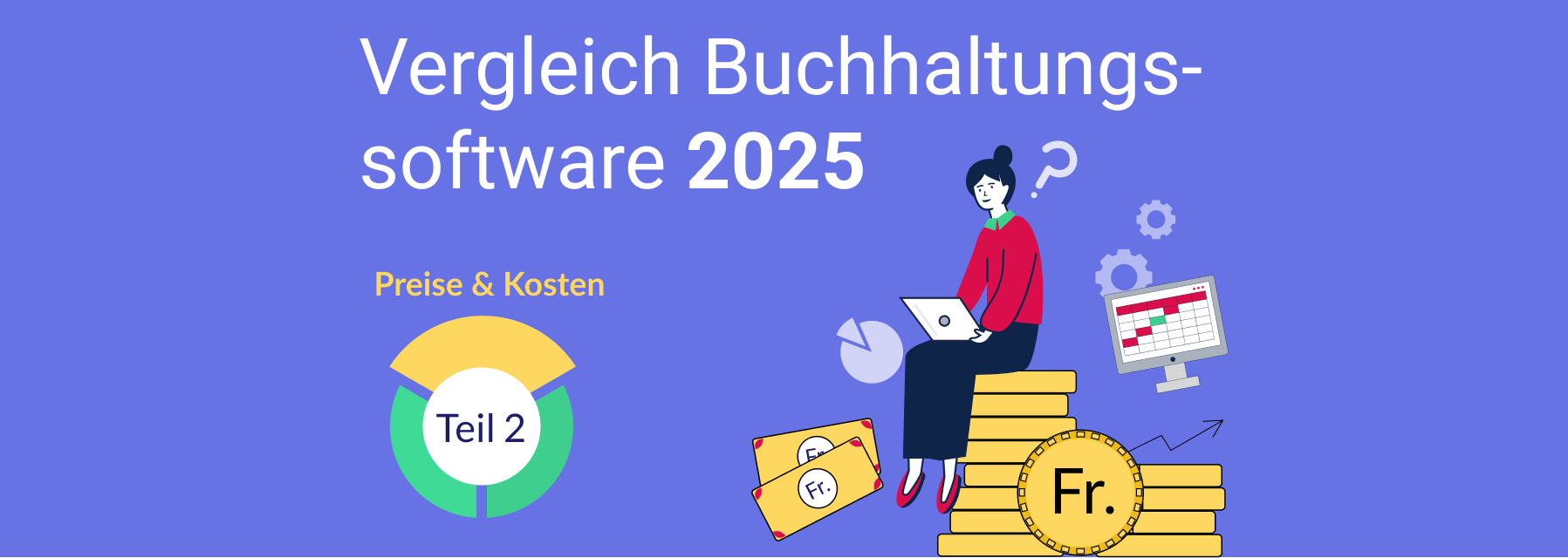 Preisvergleich der Buchhaltungssoftware - Mit welchen Kosten zu rechnen