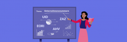 UID, EORI, ZAZ & AHV - Unternehmensnummern einfach erklärt